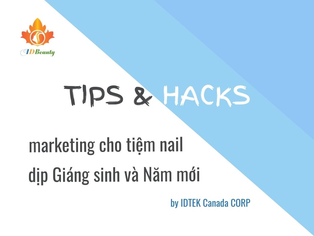 Marketing hút khách dịp lễ Giáng sinh mừng năm mới cho tiệm nail